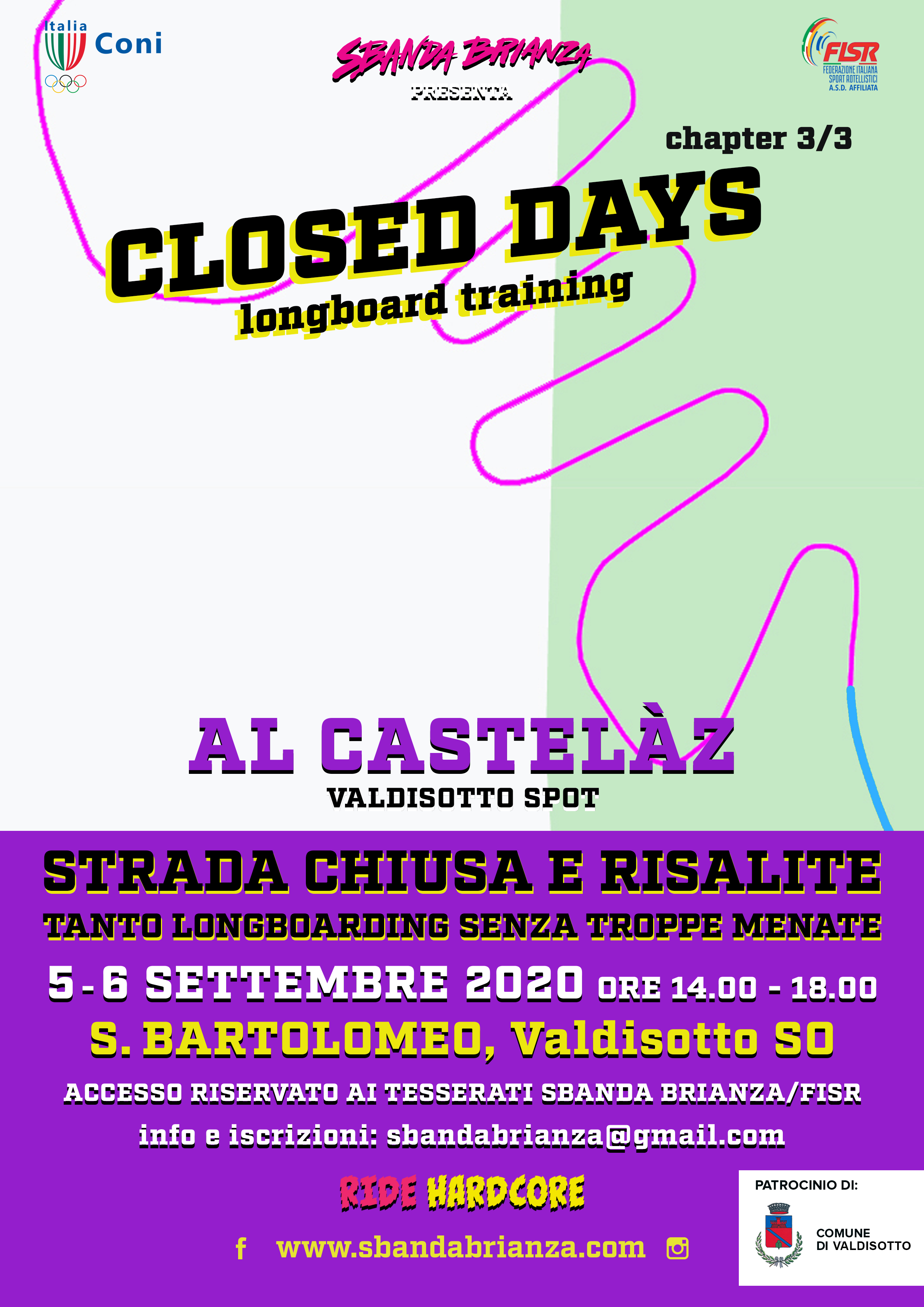CLOSED DAYS valdisotto POSTPONED